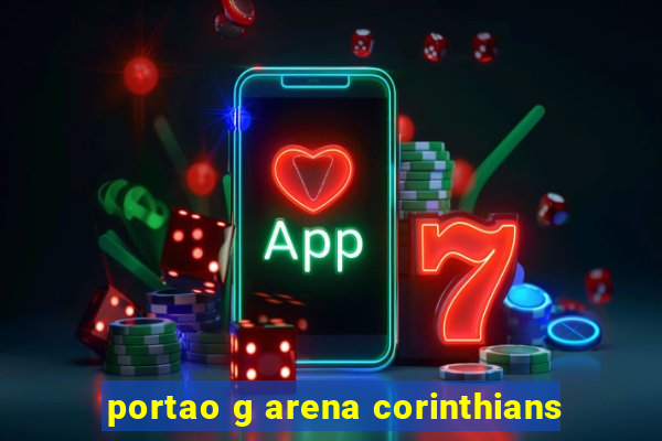 portao g arena corinthians